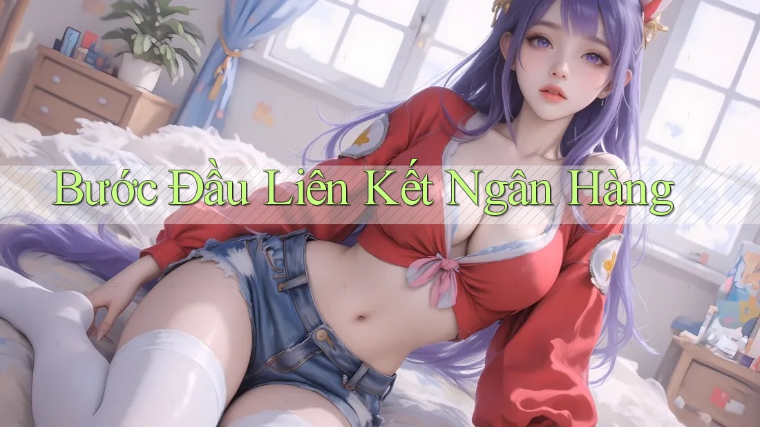 Bước Đầu Liên Kết Ngân Hàng Bước Đầu Liên Kết Ngân Hàng