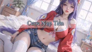 Cược Nạp tiền