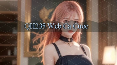 qh235  web ca cuoc