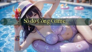số đỏ Cổng game
