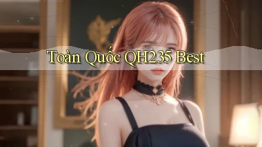 toàn quốc qh235 best